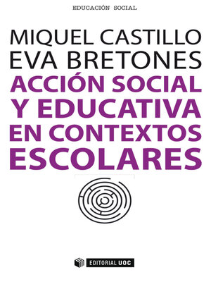 cover image of Acción social y educativa en contextos escolares